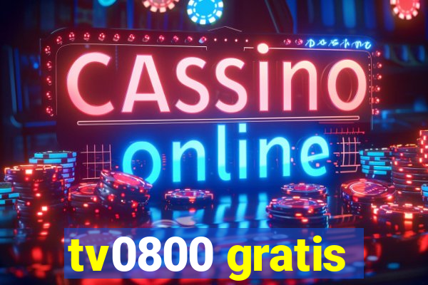 tv0800 gratis